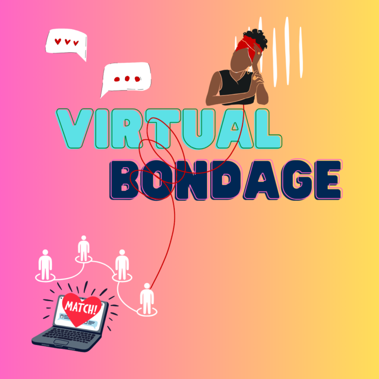 Virtual Bondage